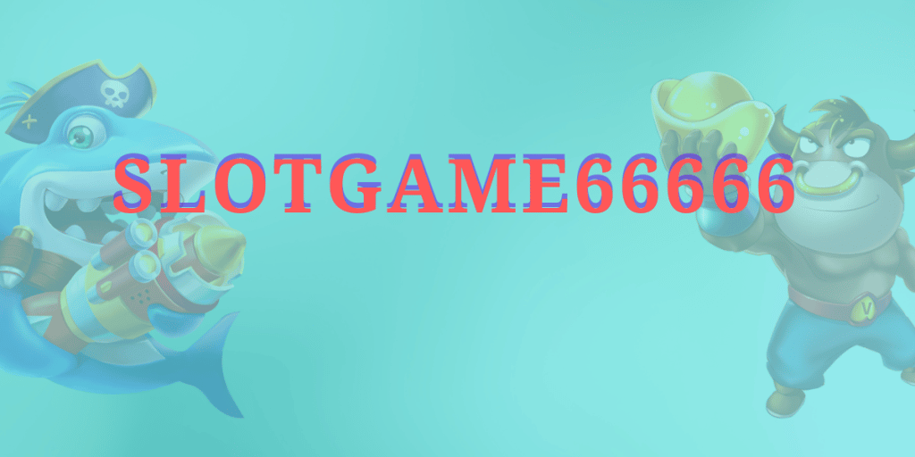 slotgame66666